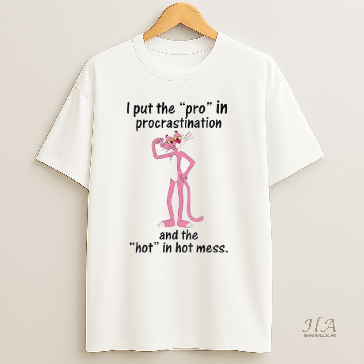 Official I Put The Pro In Procrastination And The Hot In Hot Mess T Shirt