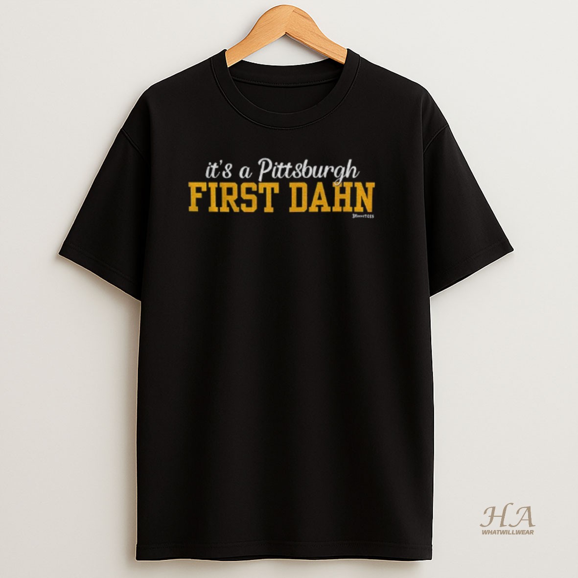 Official Its A Pittsburgh First Dahn Pittsburgh Steelers Football Nfl 2025 T Shirt