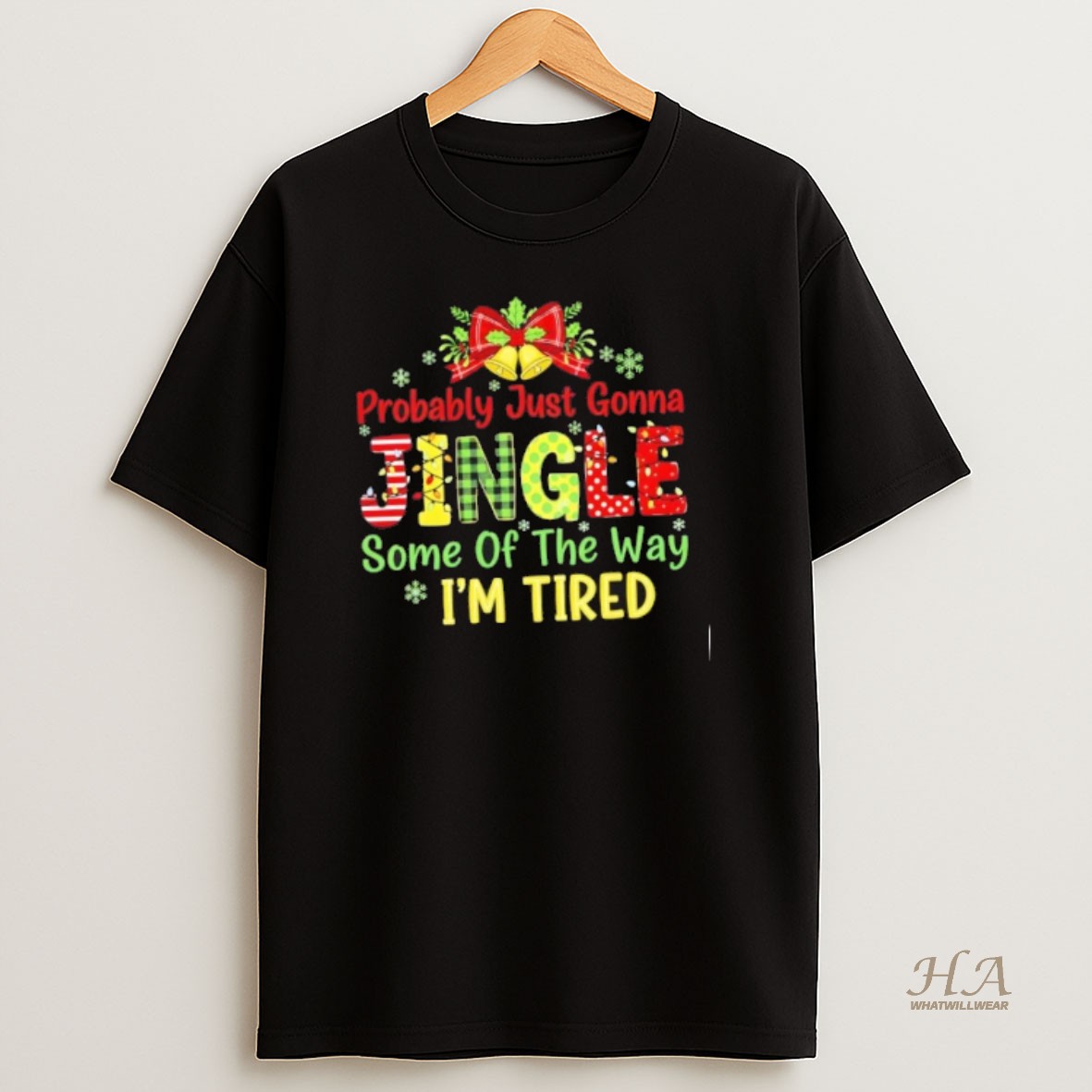 Official Jingle Some Of The Way Im Tired Funny Chirstmas T Shirt
