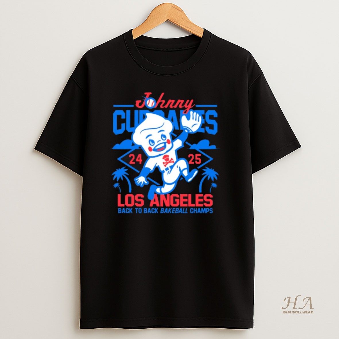 Official Johnny Cupcakes Los Angeles Back To Back Bakeball Champs 24 25 Defeat Toronto Blue Jays Shirt