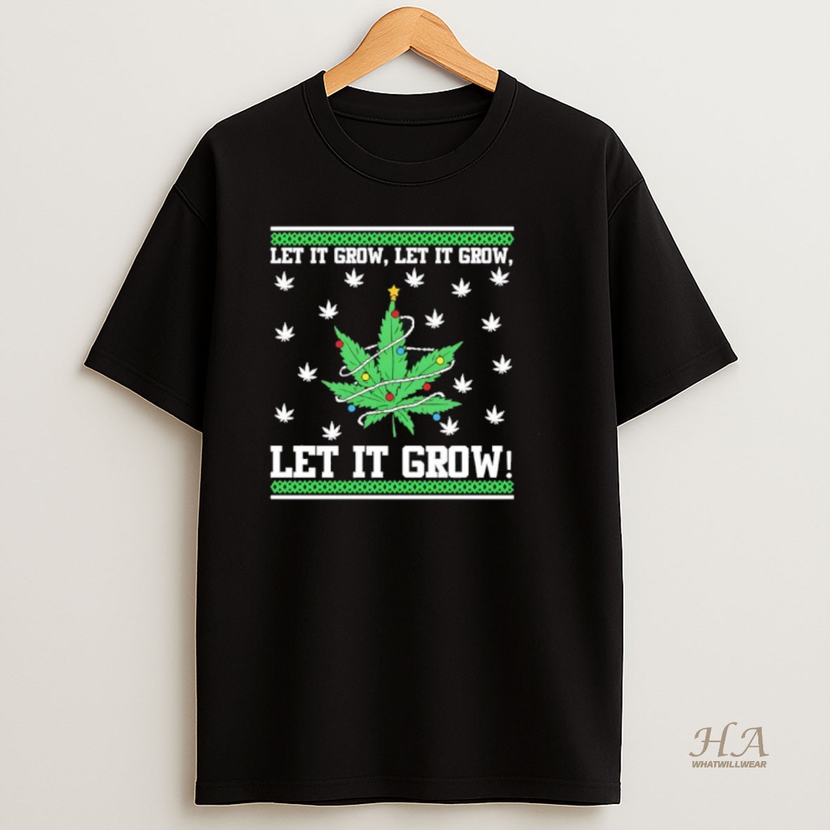 Official Let It Grow Let It Grow Let It Grow Christmas T Shirt