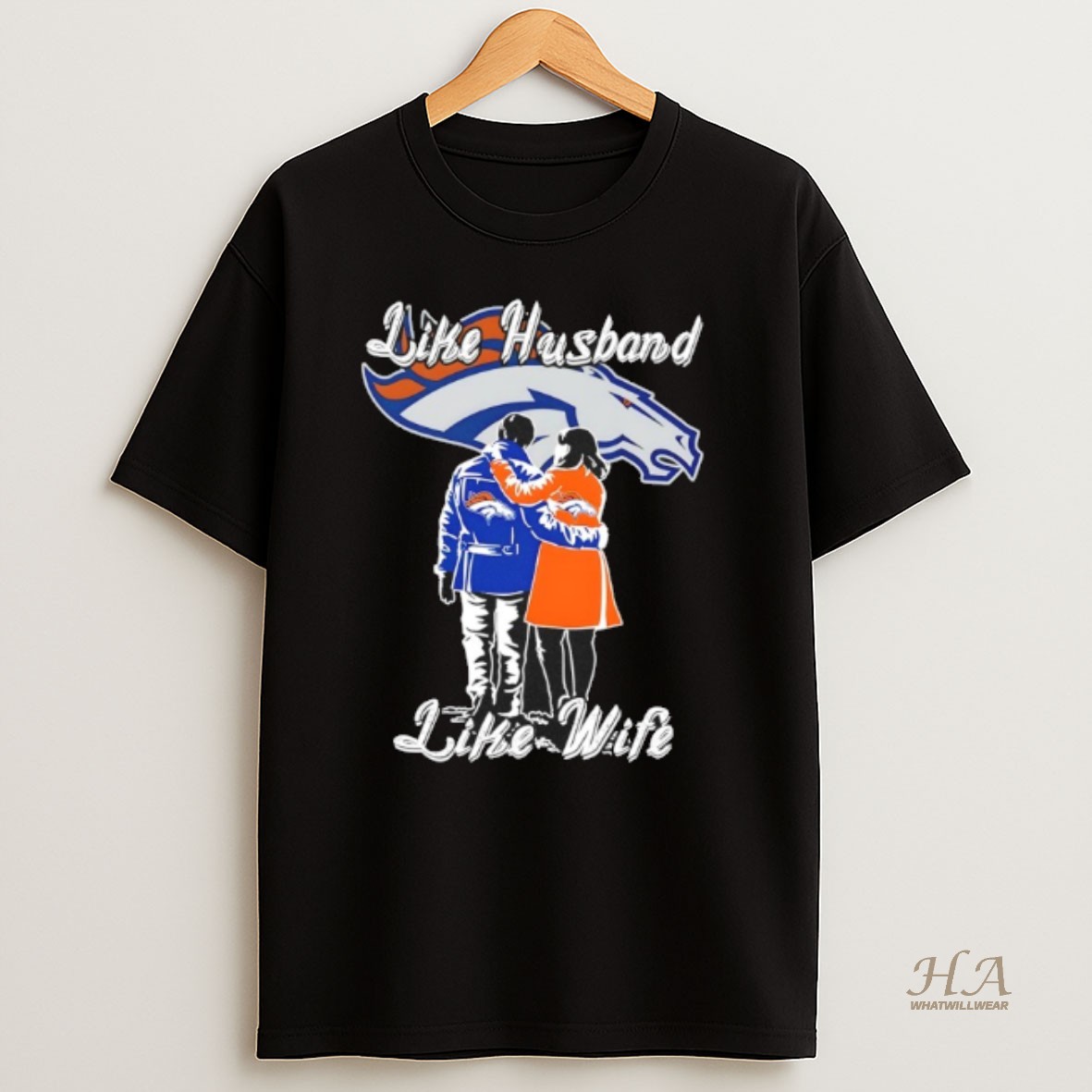 Official Like Husband Like Wife Like Denver Broncos T Shirt