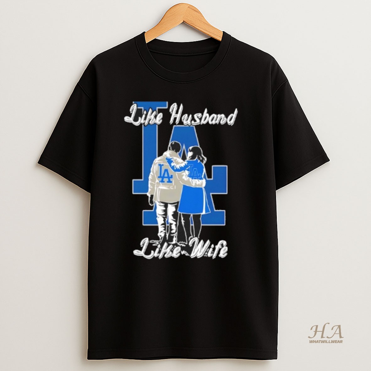 Official Like Husband Like Wife Like Los Angeles Dodgers T Shirt