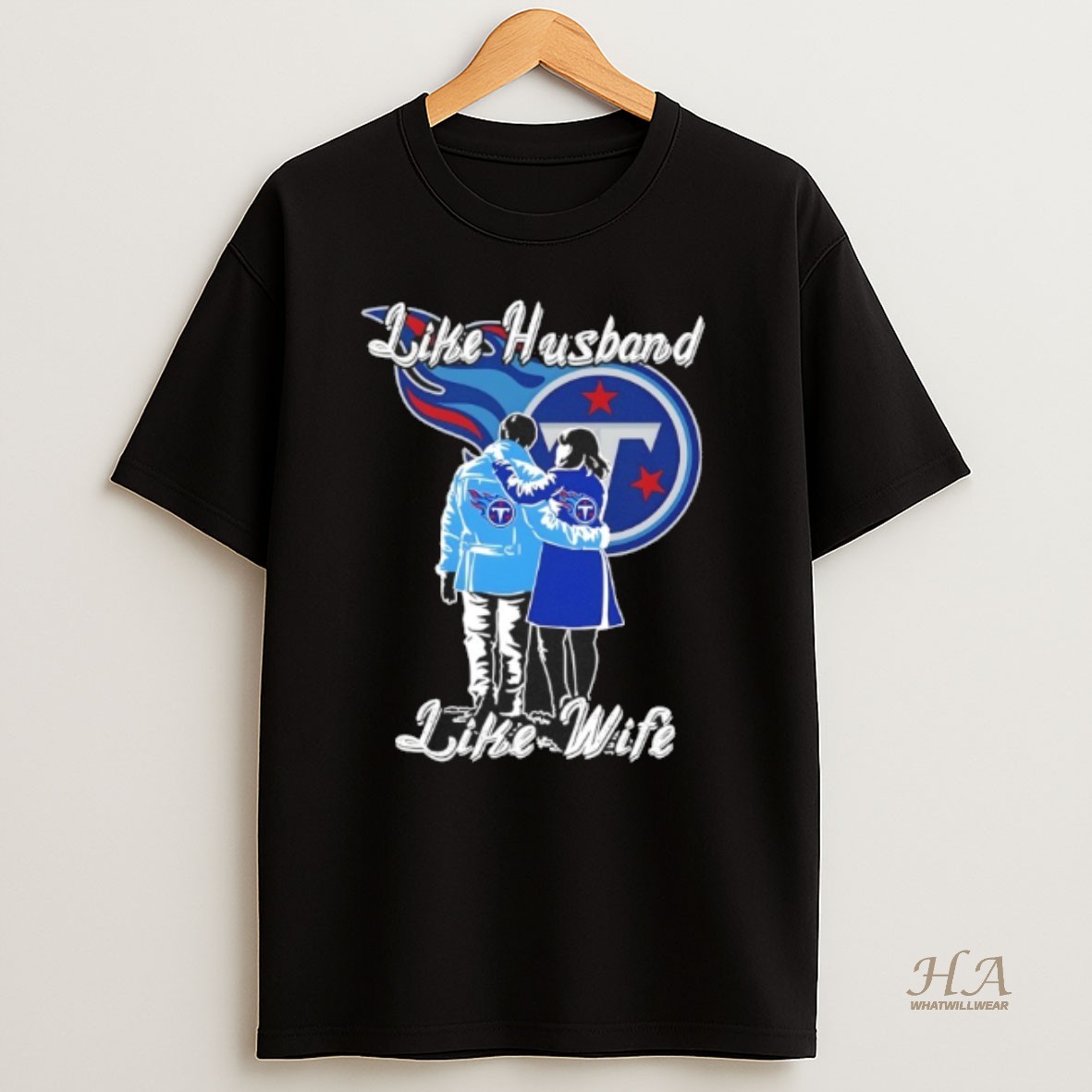 Official Like Husband Like Wife Like Tennessee Titans T Shirt
