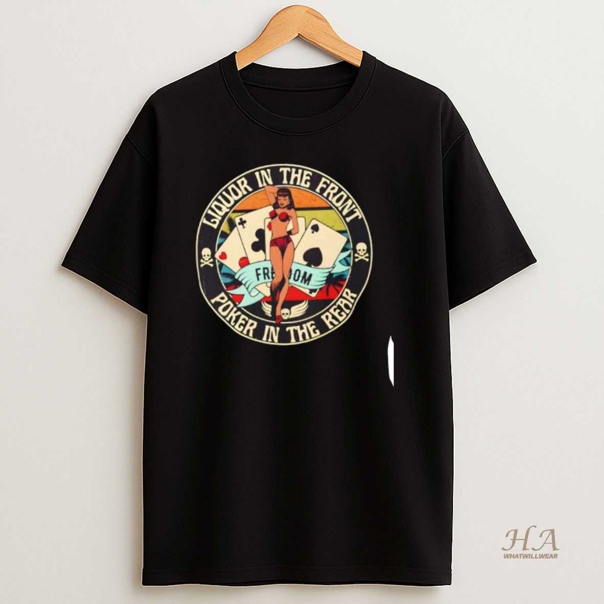 Official Liquor In The Front Poker In The Rear Pin Up T Shirt