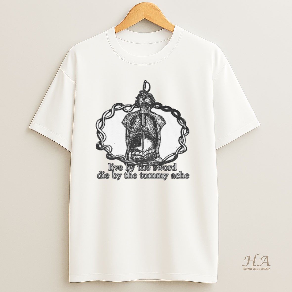 Official Live By The Sword Die By The Tummy Ache T Shirt