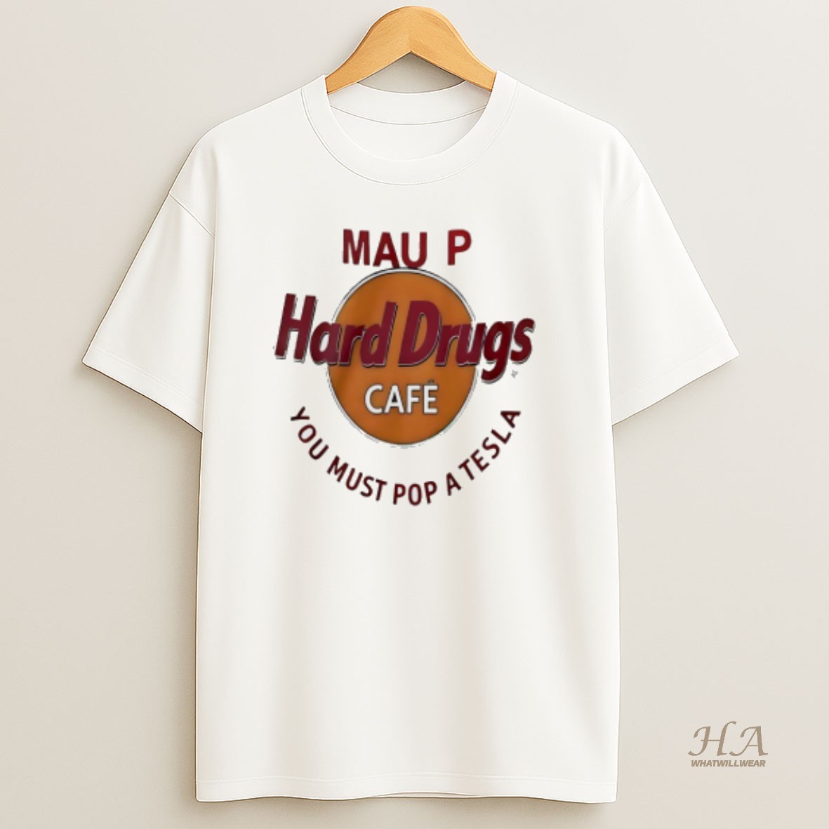 Official Mau P Hard Drugs Cafe You Must Pop A Tesla Parody Logo T Shirt