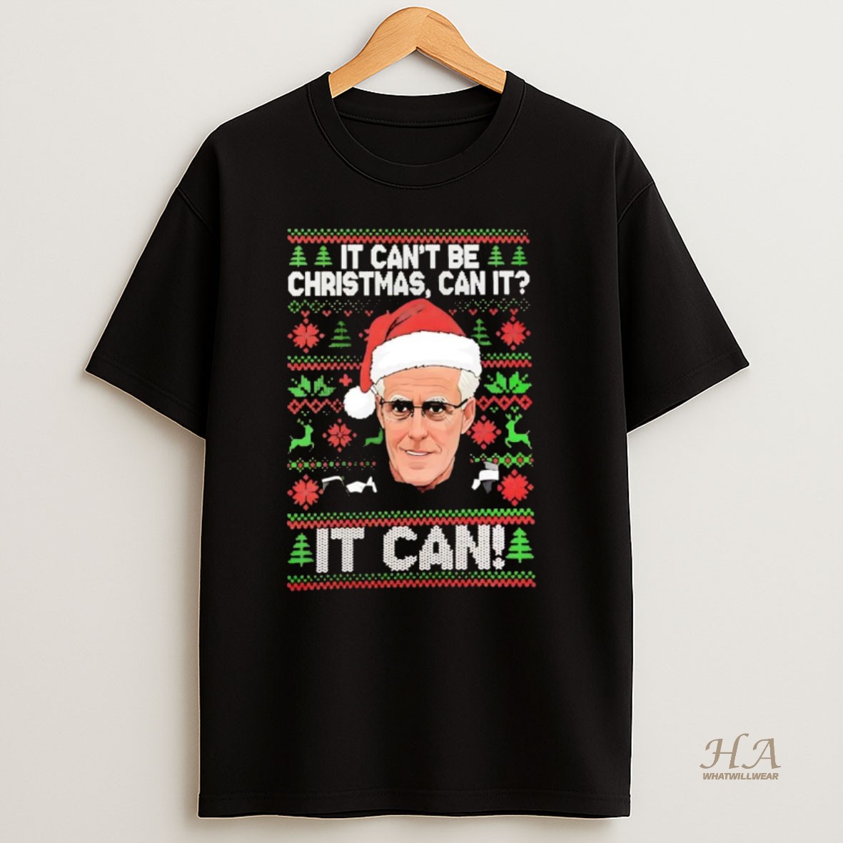 Official Mick Mccarthy It Cant Be Christmas Can It T Shirt