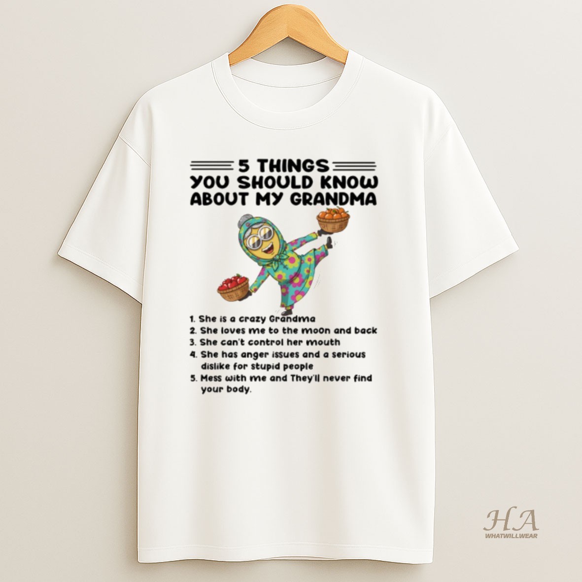 Official Minion 5 Things You Should Know About My Grandma She Is A Crazy Grandma She Loves Me To The Moon And Back T Shirt 1