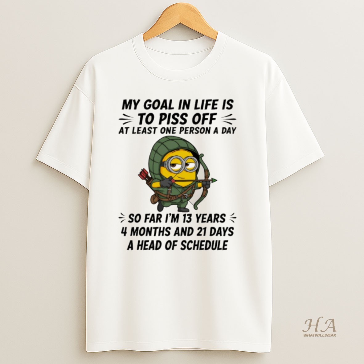 Official Minion My Goal In Life Is To Piss Off At Least One Person A Day So Far Im 13 Years T Shirt