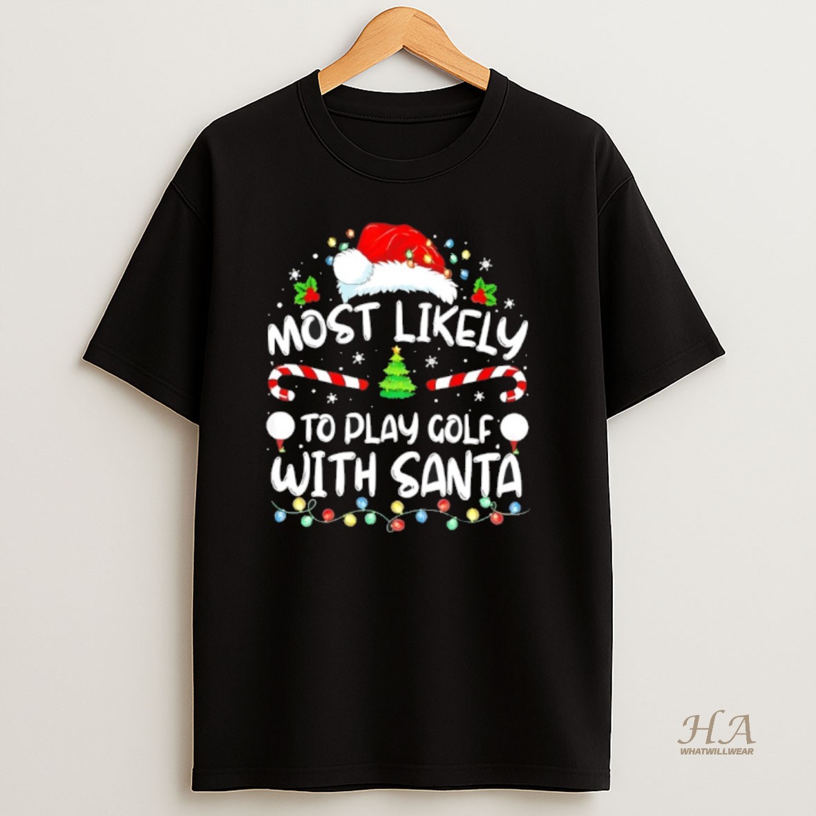 Official Most Likely To Play Golf With Santa Christmas T Shirt