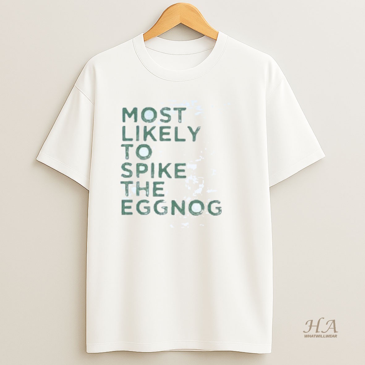 Official Most Likely To Spike The Eggnog Christmas T Shirt