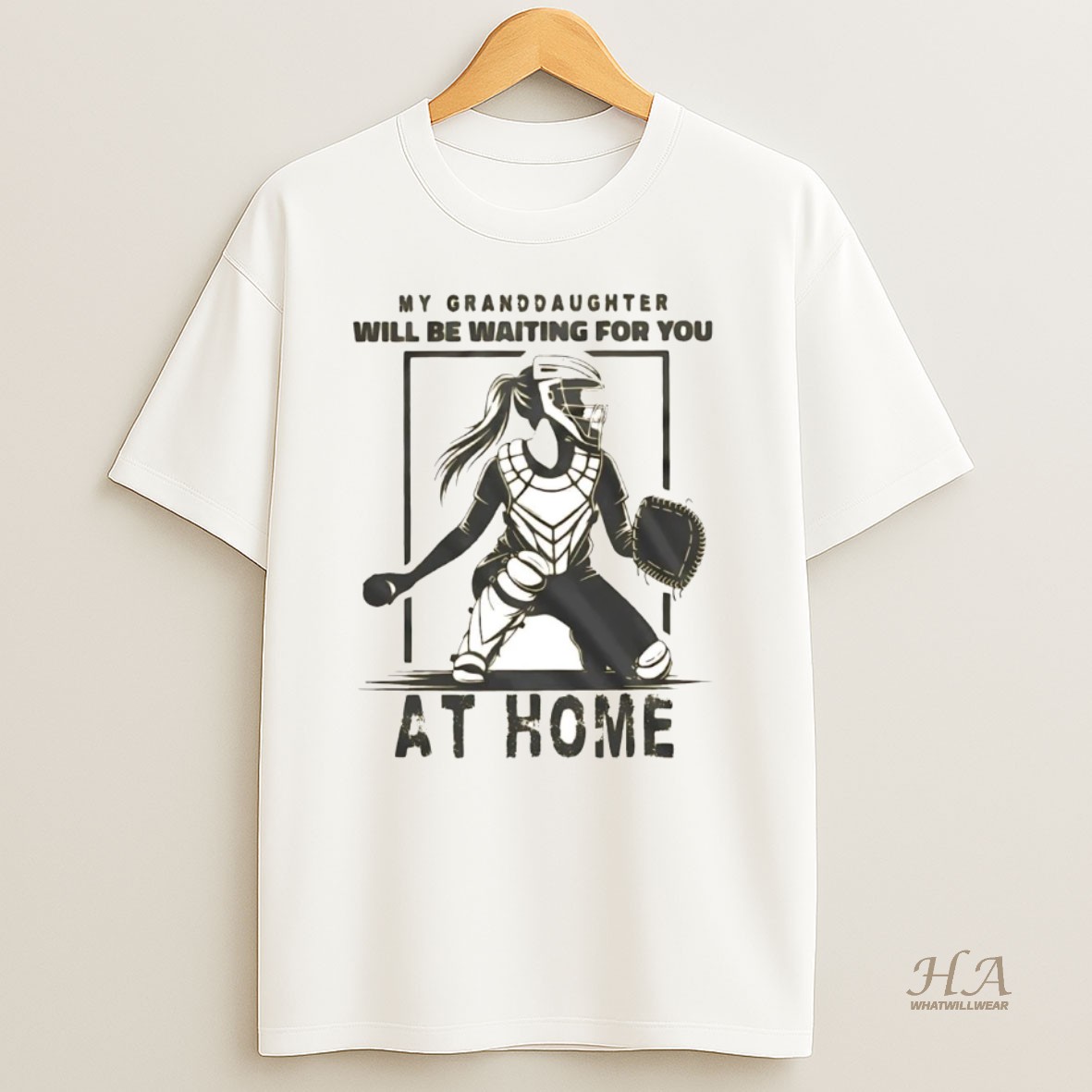 Official My Granddaughter Will Be Waiting For You At Home T Shirt