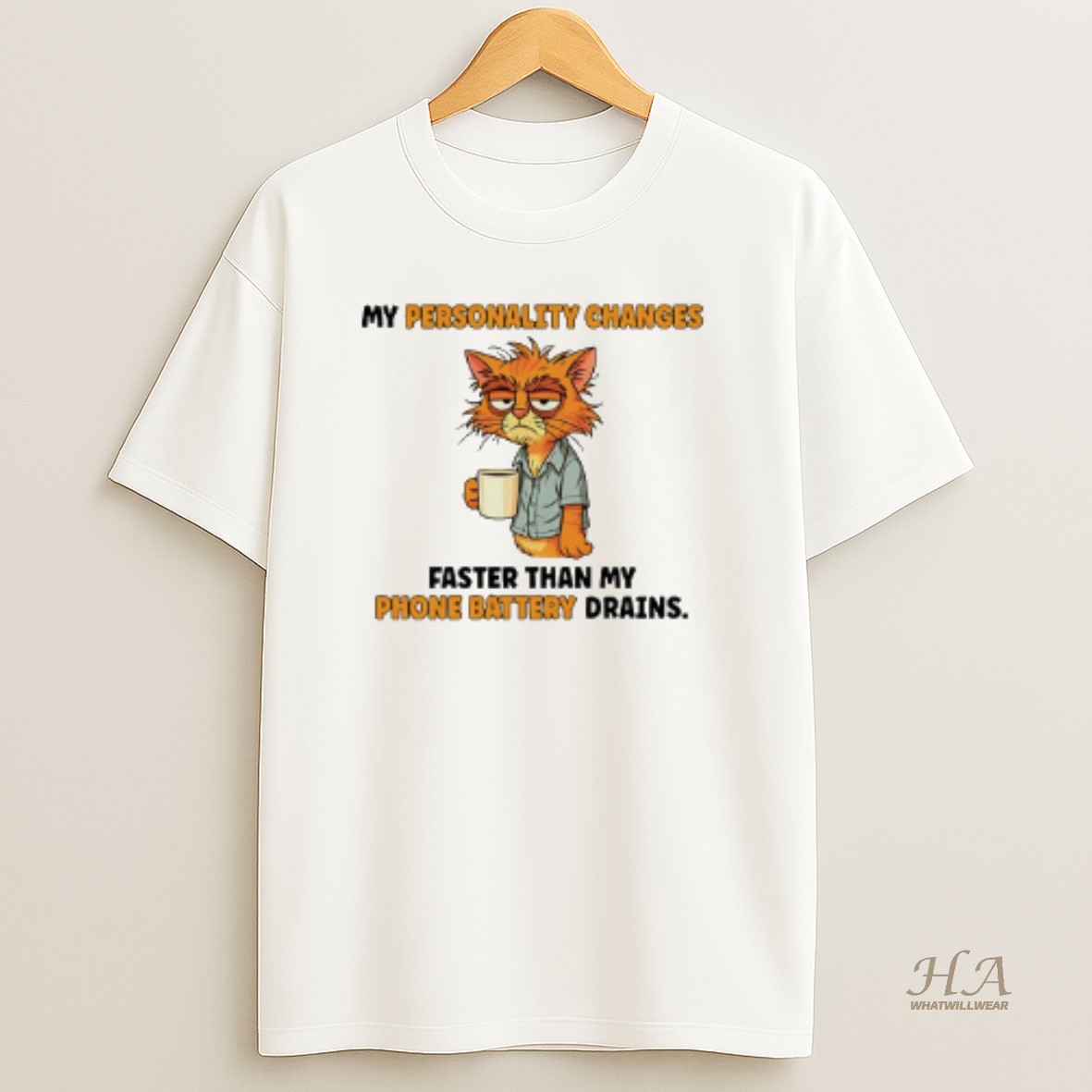 Official My Personality Changes Faster Than My Phone Battery Drains Cat T Shirt