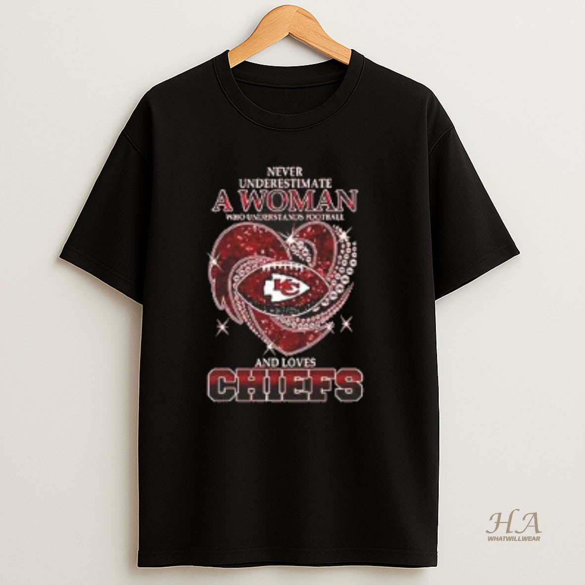 Official Nice Never Underestimate A Woman Who Understands Football And Loves Kansas City Chiefs Style T Shirt