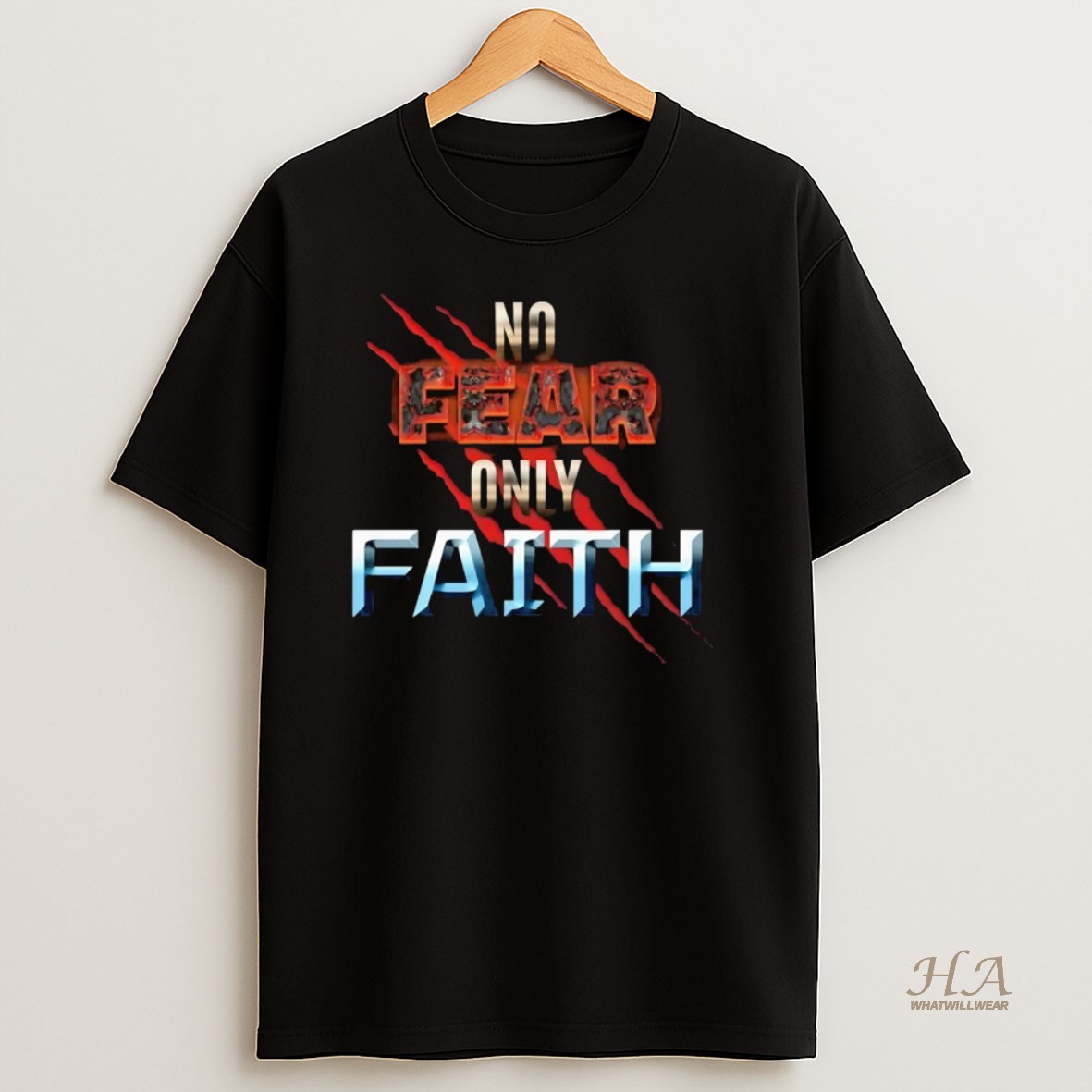 Official No Fear Only Faith Joshua 1 9 T Shirt