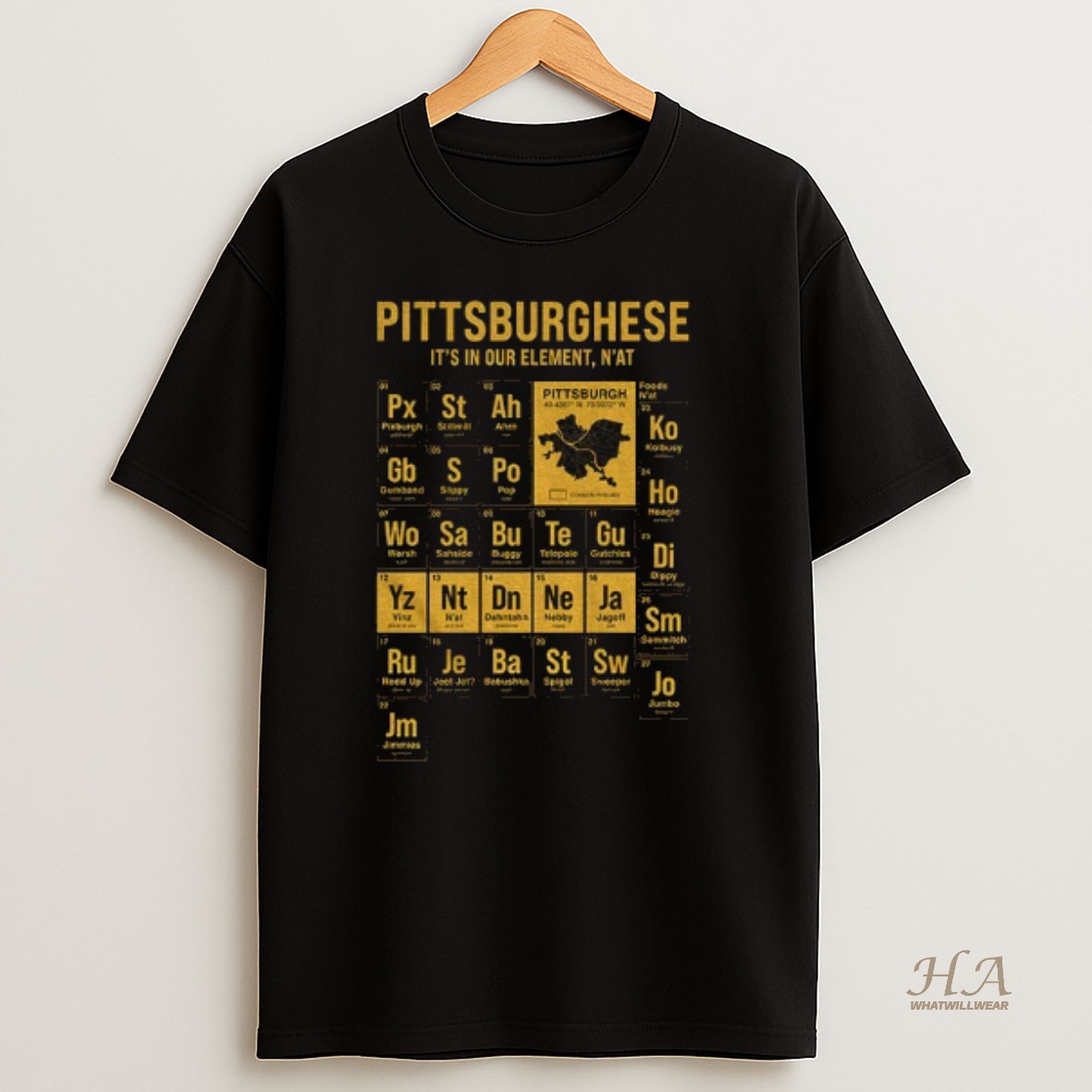 Official Pittsburghese Pittsburgh Steelers Its In Our Element Nat Map T Shirt