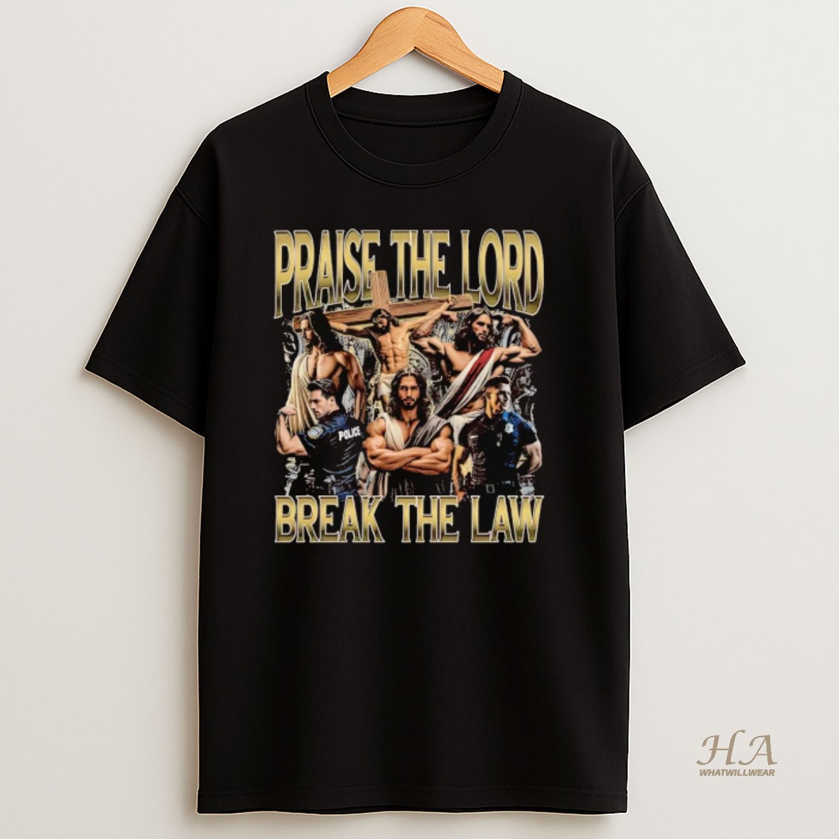 Official Praise The Lord Break The Law T Shirt