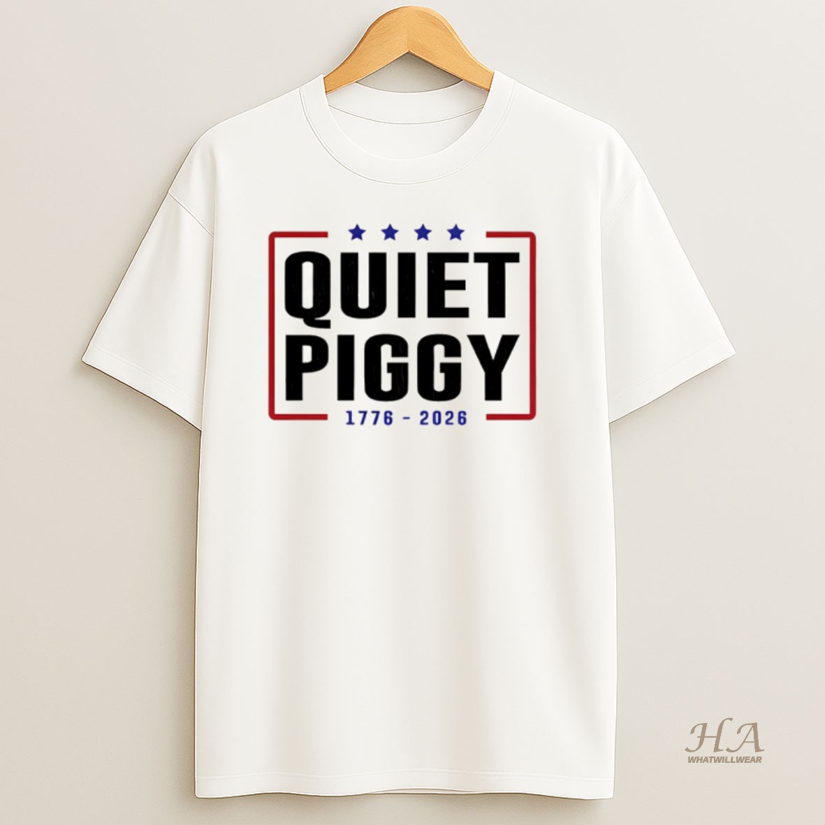 Official Quiet Piggy 1776 2026 Political Humor T Shirt