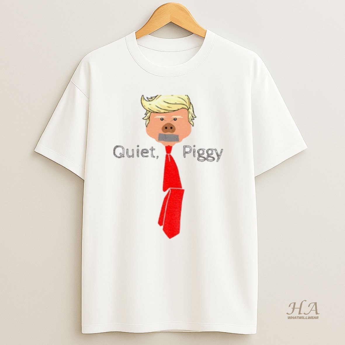 Official Quiet Piggy Anti Trump President Saying T Shirt