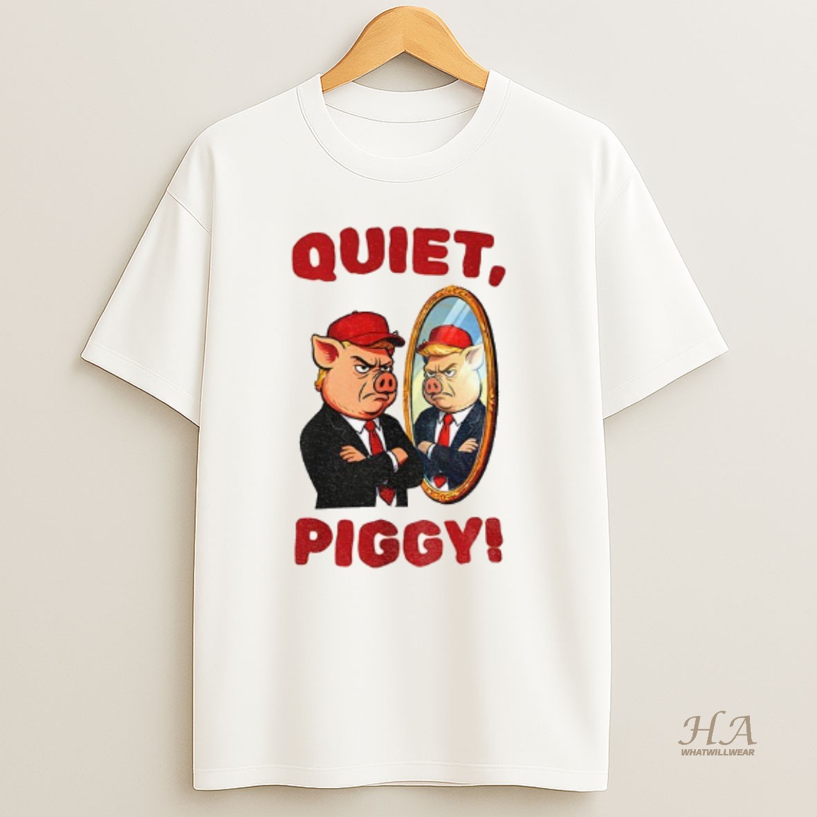 Official Quiet Piggy Meme Maga Hat Anti Trump T Shirt