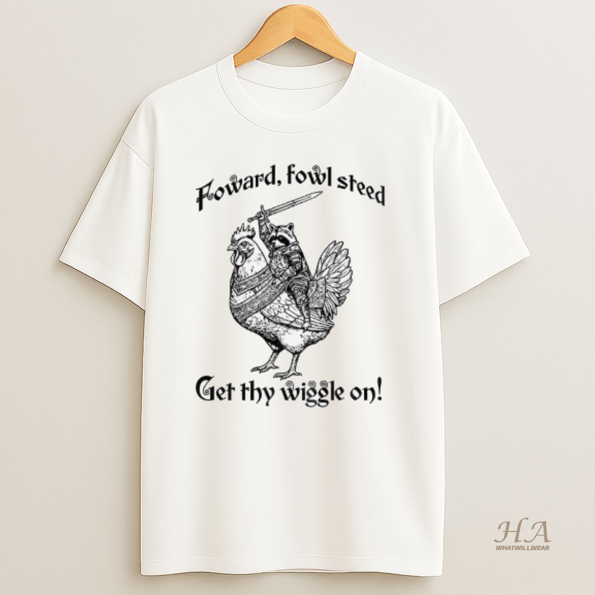 Official Raccoon Riding Cock Foward Fowl Steed Get Thy Wiggle On T Shirt
