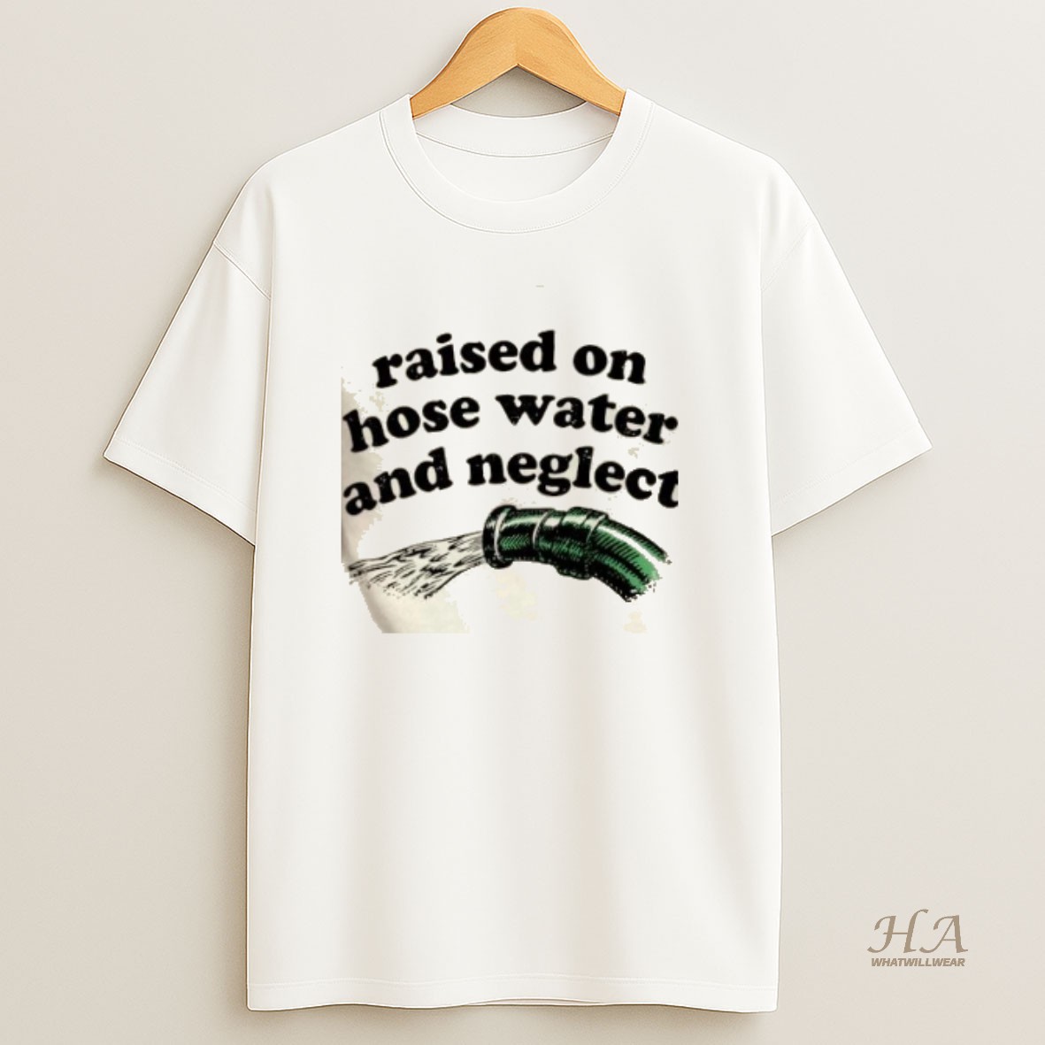 Official Raised On Hose Water And Neglect T Shirt