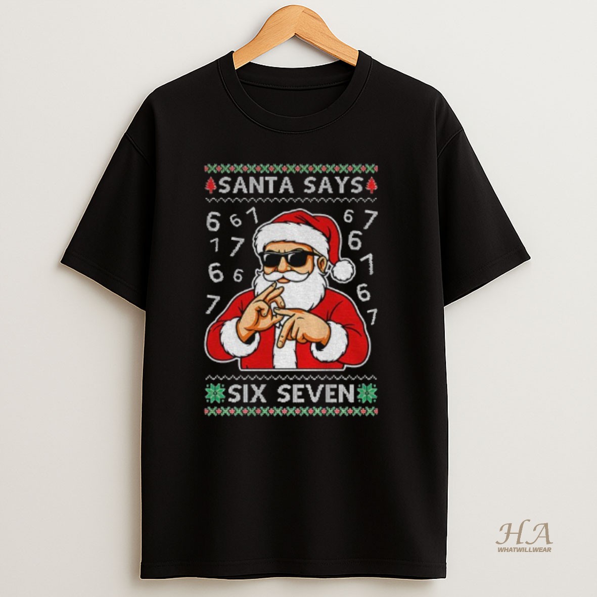Official Santa Says 67 Six Seven Ugly Xmas T Shirt