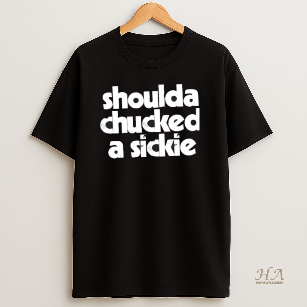 Official Shoulda Chucked A Sickie T Shirt