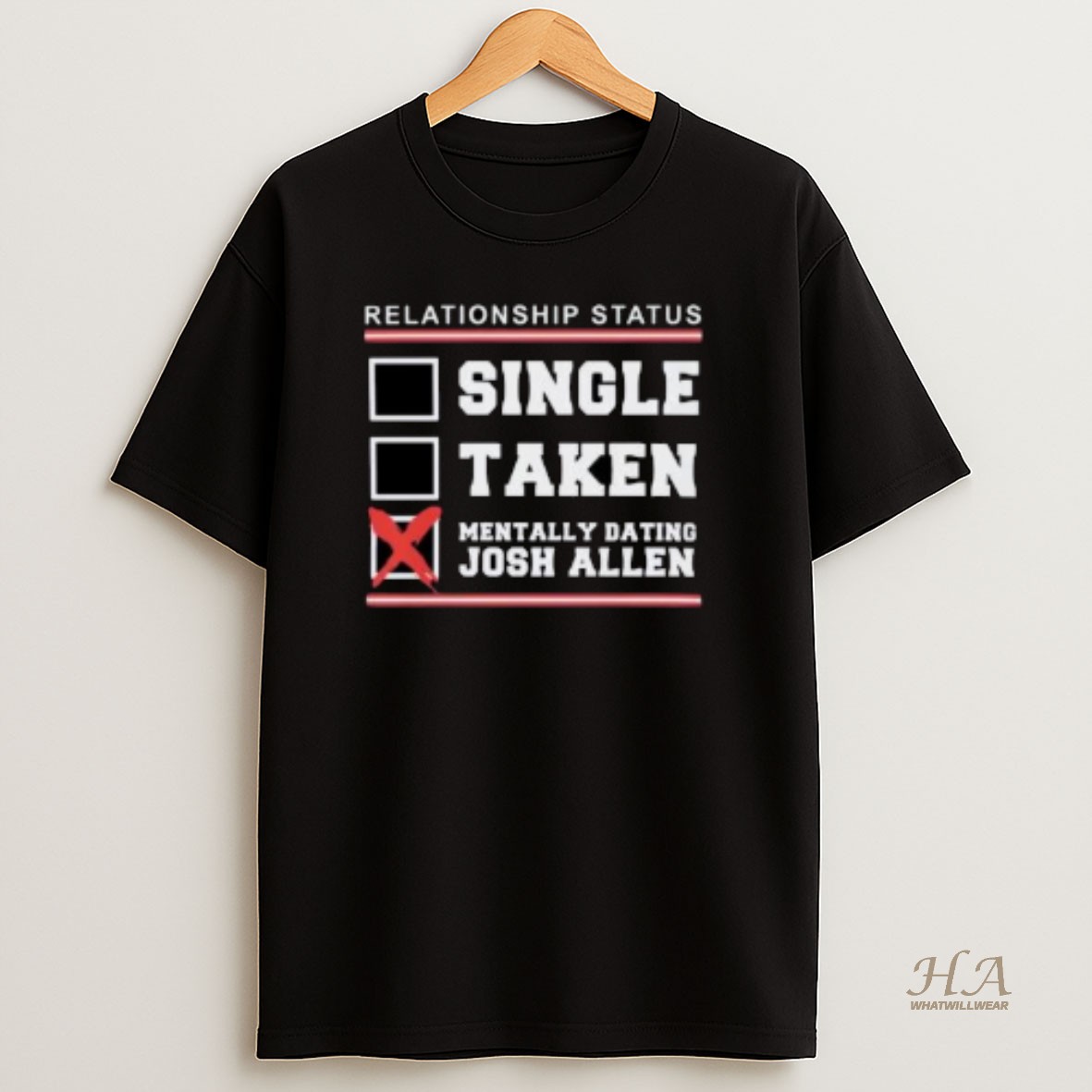 Official Single Taken Mentally Dating Josh Allen Circle Black T Shirt