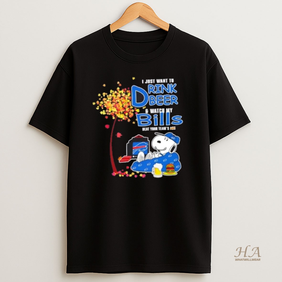 Official Snoopy I Just Want To Drink Beer And Watch My Buffalo Bills Beat Your Teams Ass T Shirt