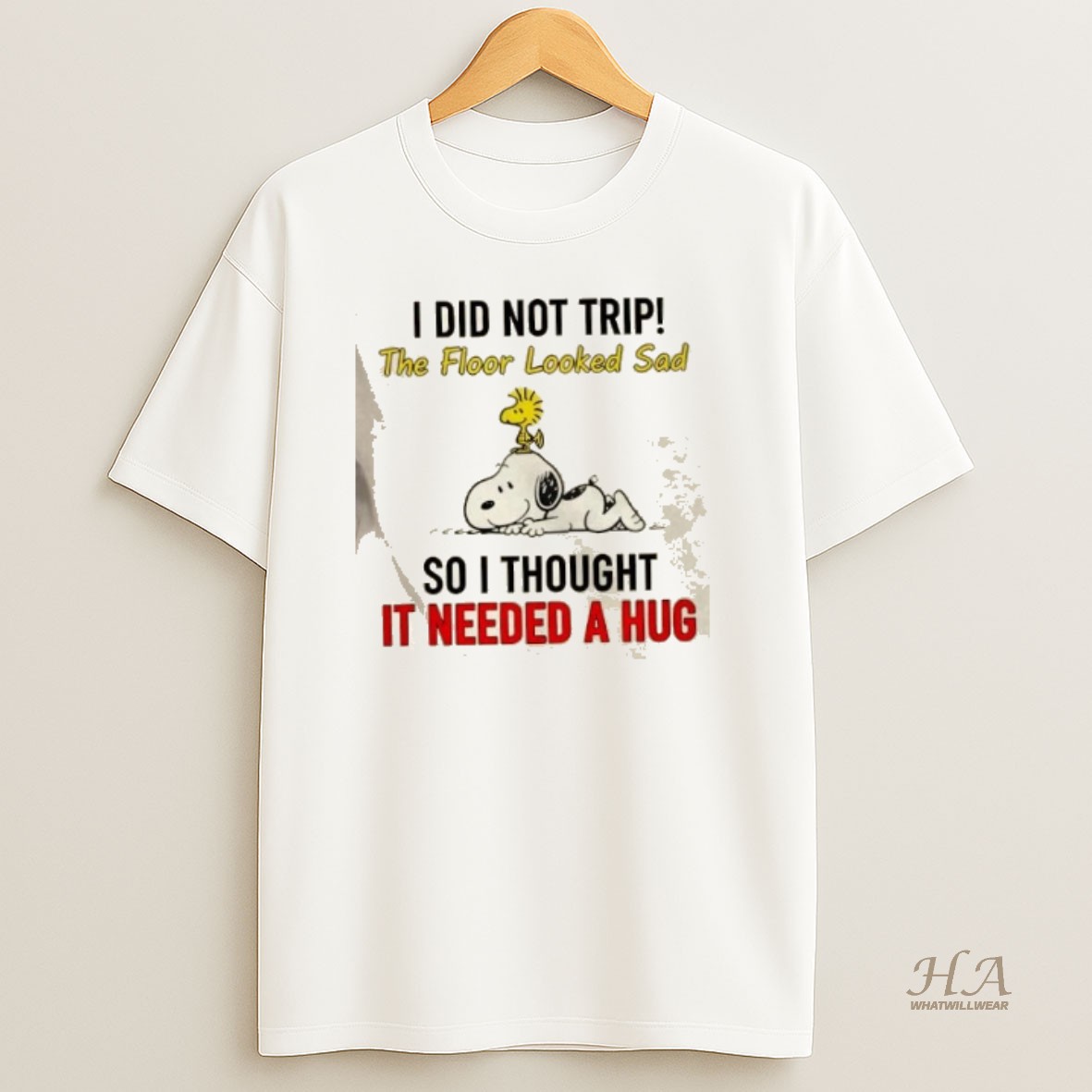 Official Snoopy And Woodstock I Did Not Trip The Floor Looked Sad So I Thought It Needed A Hug T Shirt