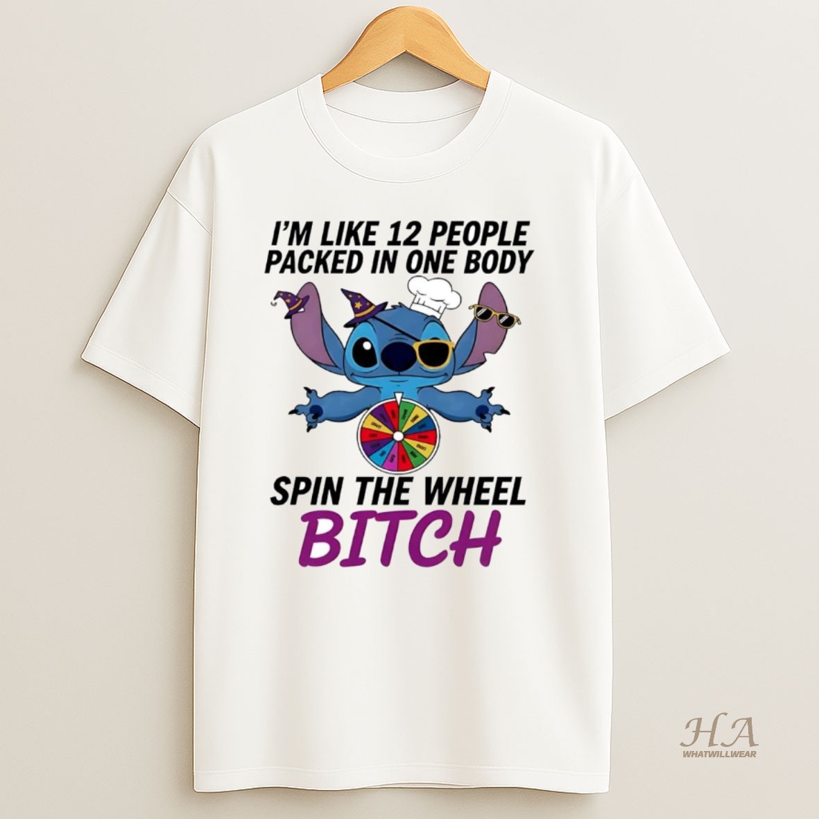 Official Stitch Im Like 12 People Packed In One Body Spin The Wheel Bitch T Shirt