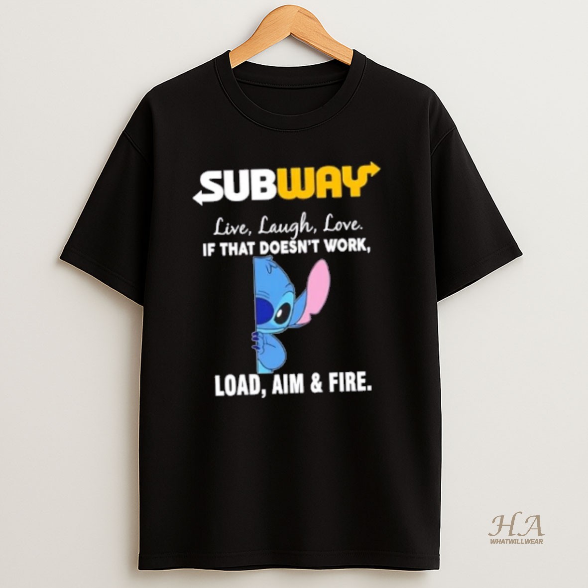 Official Stitch X Subway Live Laugh Love If That Doesnt Work Load Aim And Fire T Shirt