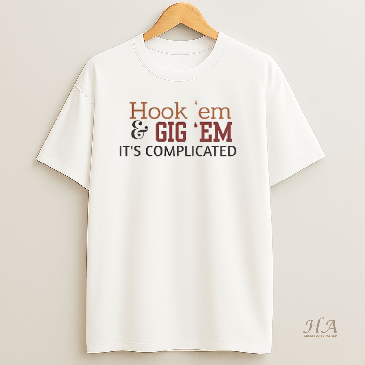 Official Texas Longhorns Vs Texas Am Aggies Hook Em And Gig Em Its Complicated T Shirt