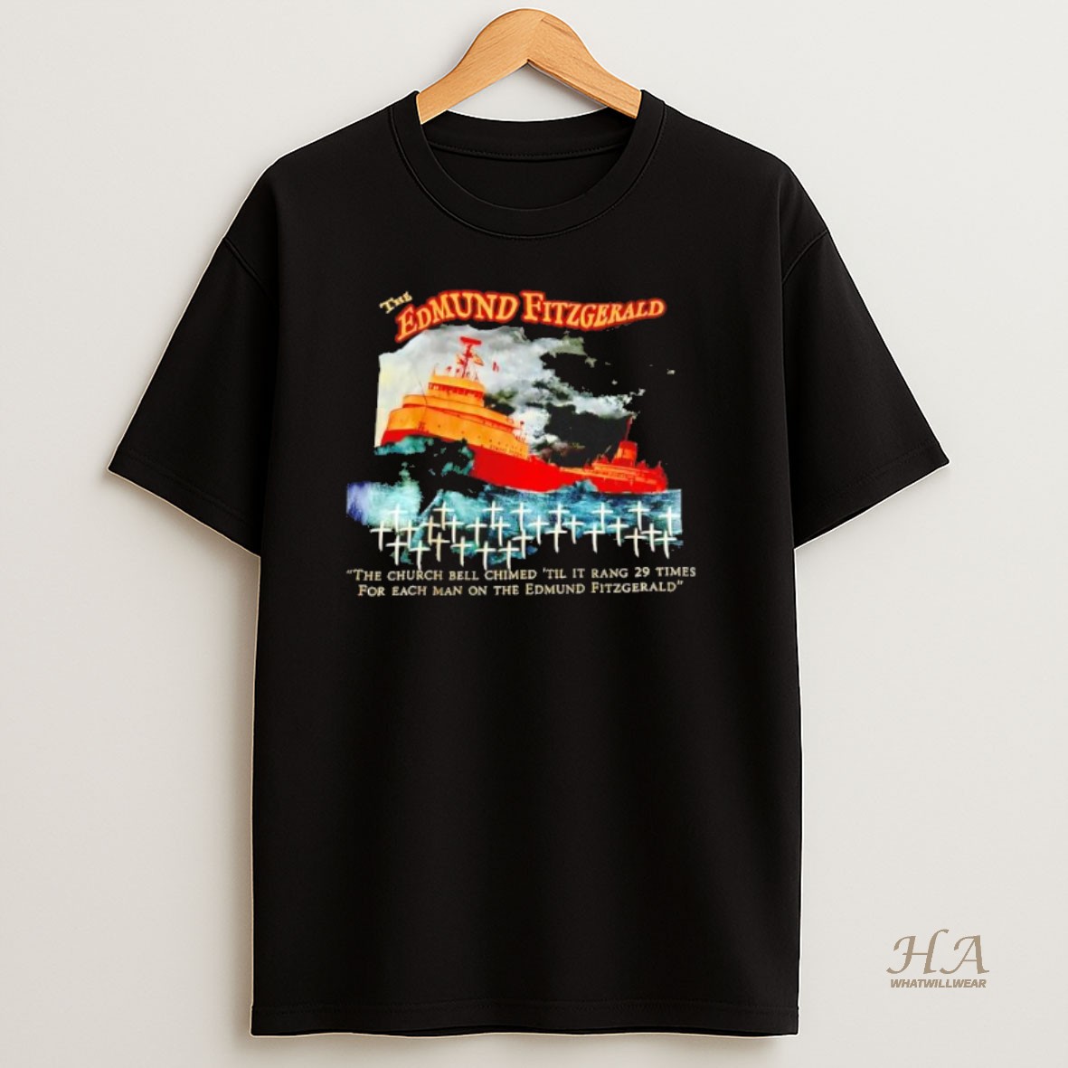 Official The Edmund Fitzgerald The Church Bell Chimed Til It Rang 29 Times For Each Man On The Edmund Fitzgerald Black T Shirt