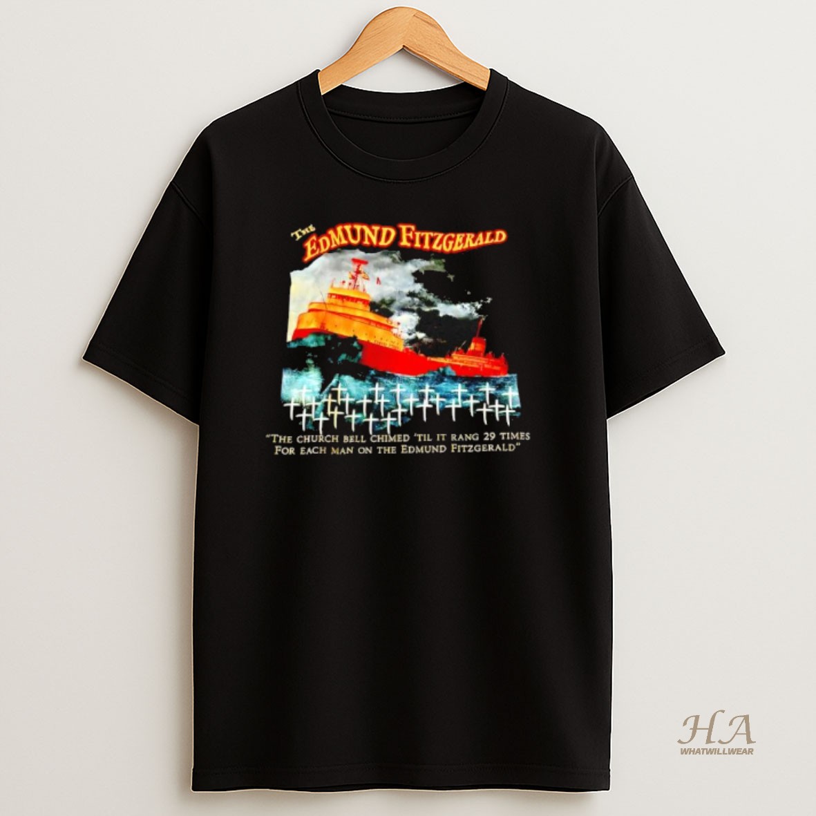 Official The Church Bell Chimed Til It Rang 29 Times For Each Man On The Edmund Fitzgerald T Shirt