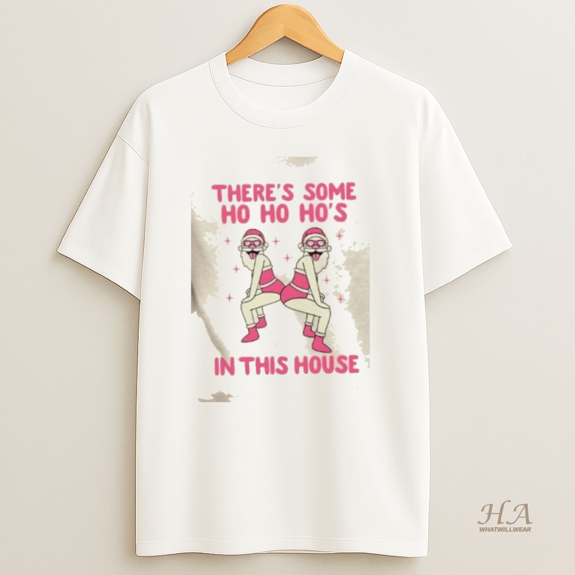 Official Theres Some Ho Ho Hos In The House Christmas T Shirt