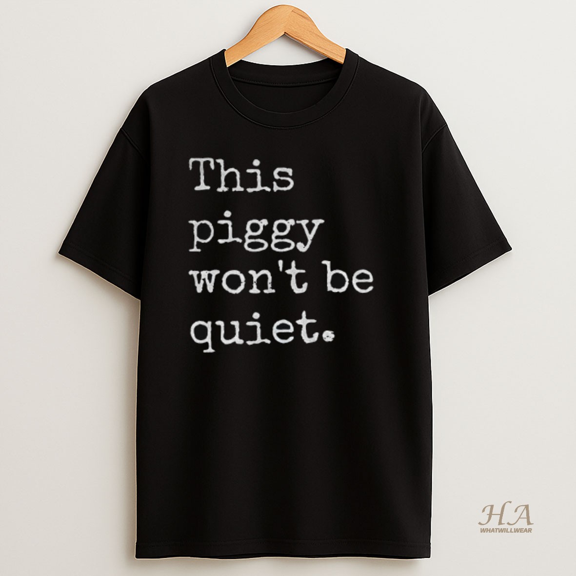 Official This Piggy Wont Be Quiet Anti Trump T Shirt
