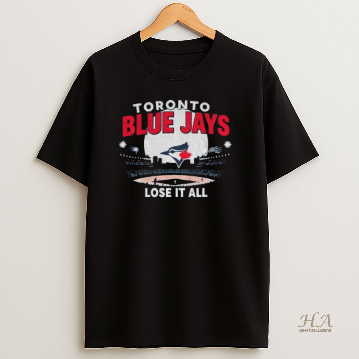 Official Toronto Blue Jays Mlb Lose It All World Series Baseball 2025 Stadium T Shirt