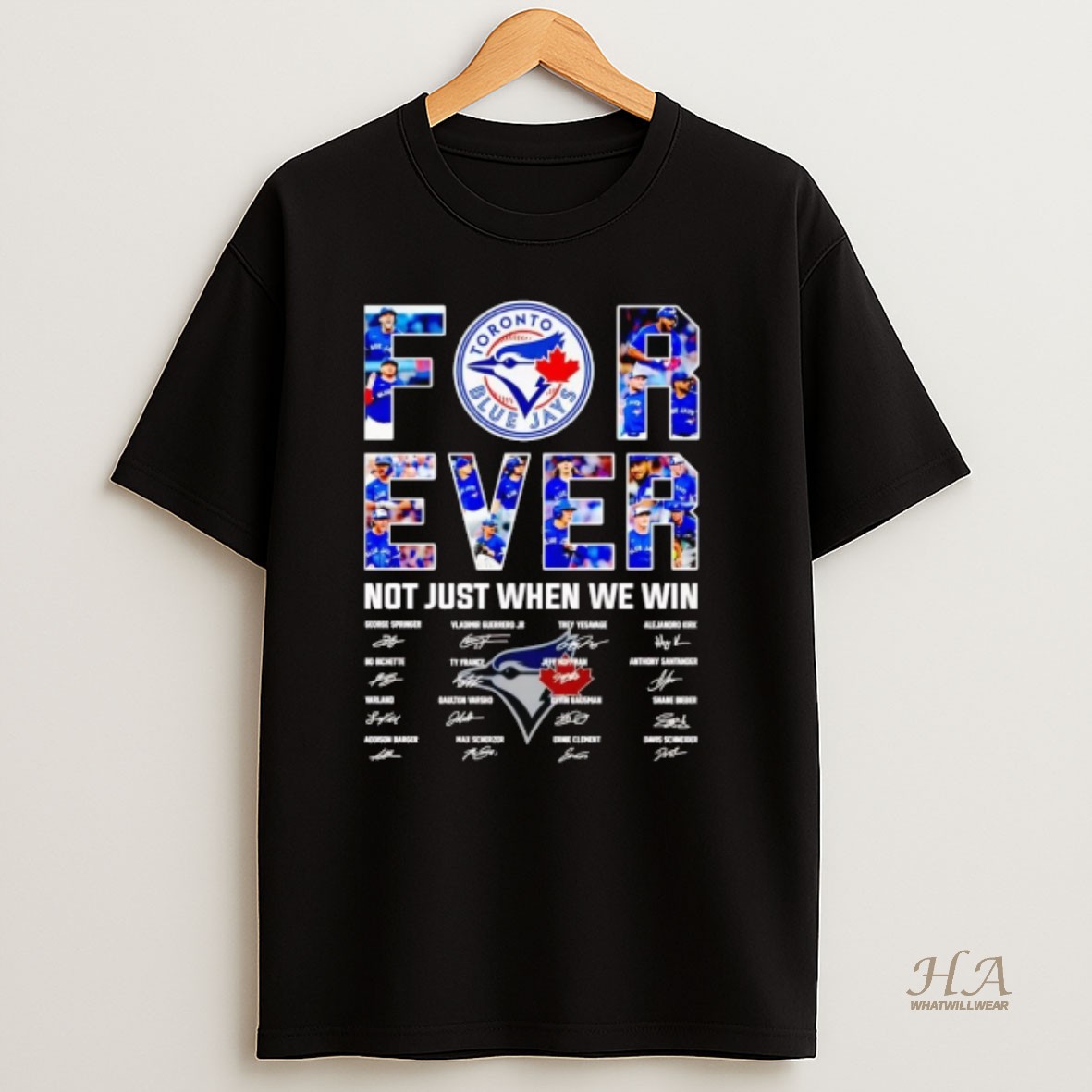 Official Toronto Blue Jays Forever Not Just When We Win Team Players T Shirt