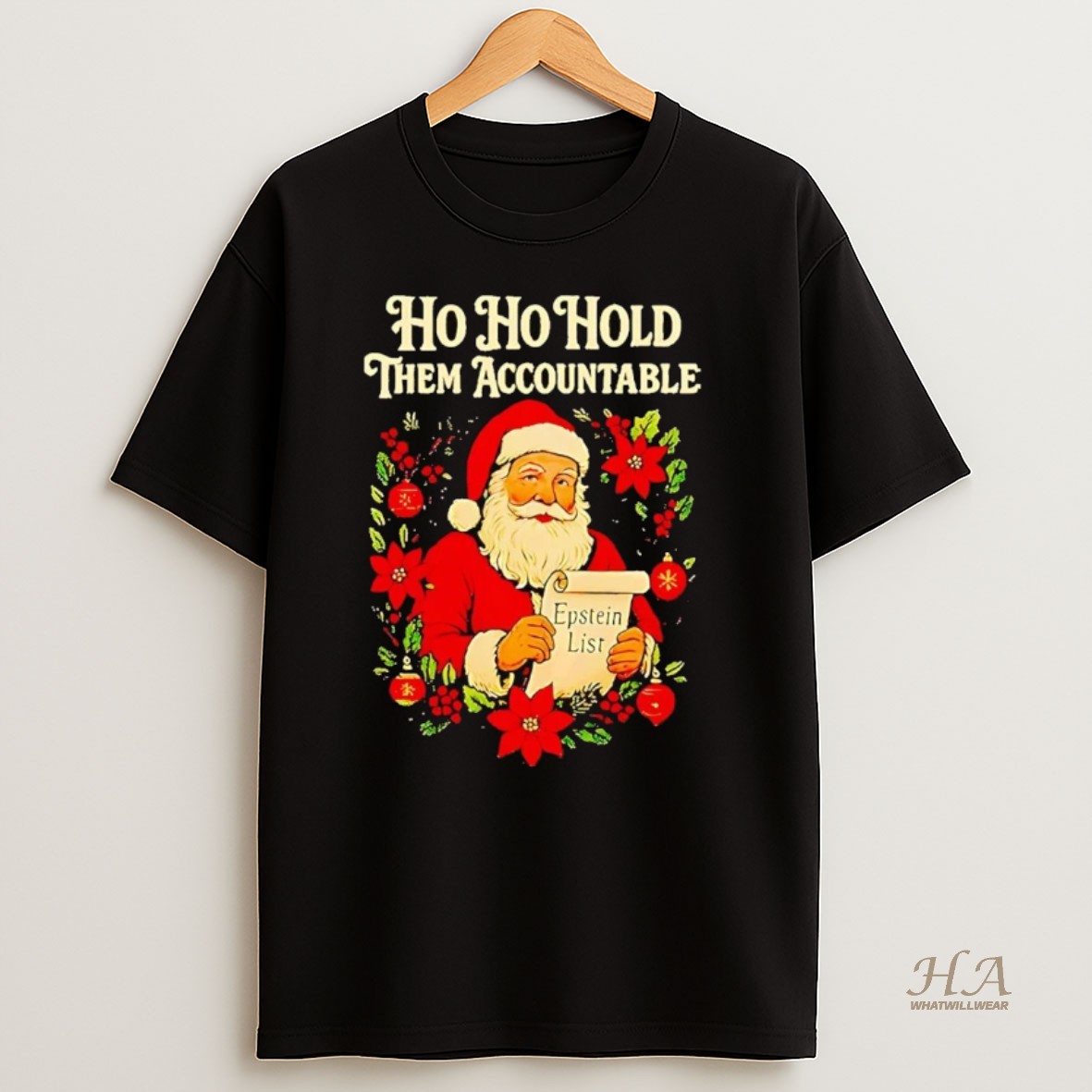 Official Trump Ho Ho Hold Them Accountable Epstein List Christmas T Shirt