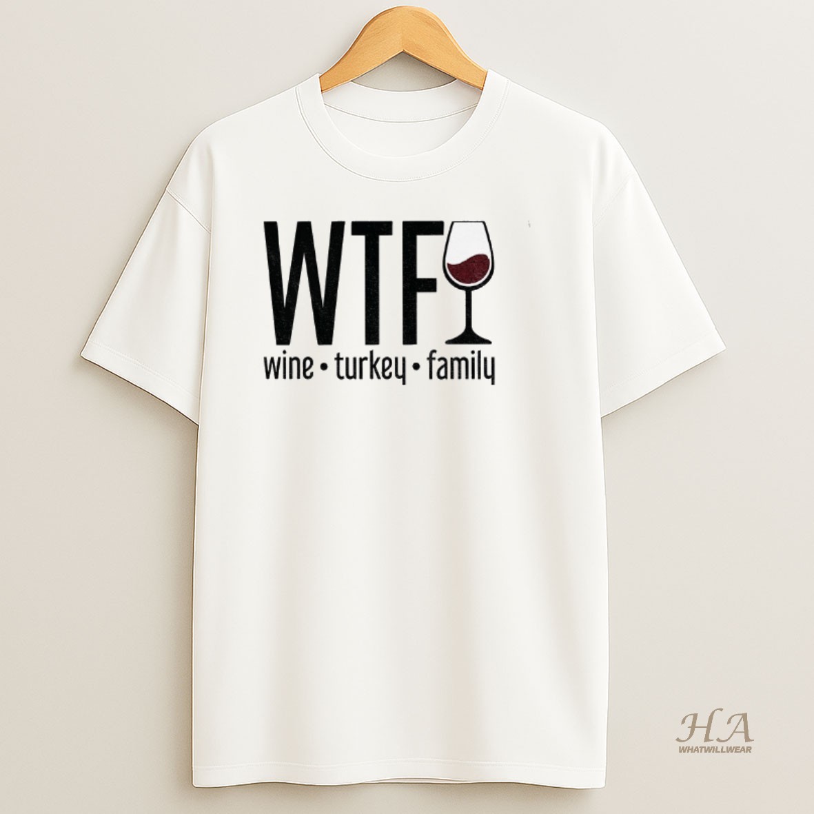 Official Wtf Wine Turkey Family Trendy Fall Funny Happy Thanksgiving T Shirt