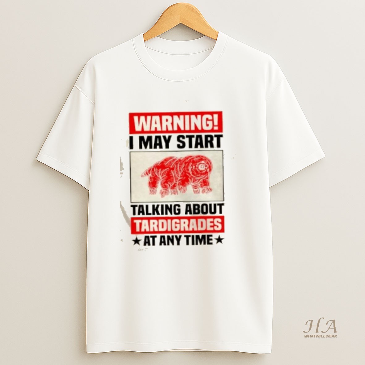 Official Warning I May Start Talking About Tardigrades T Shirt
