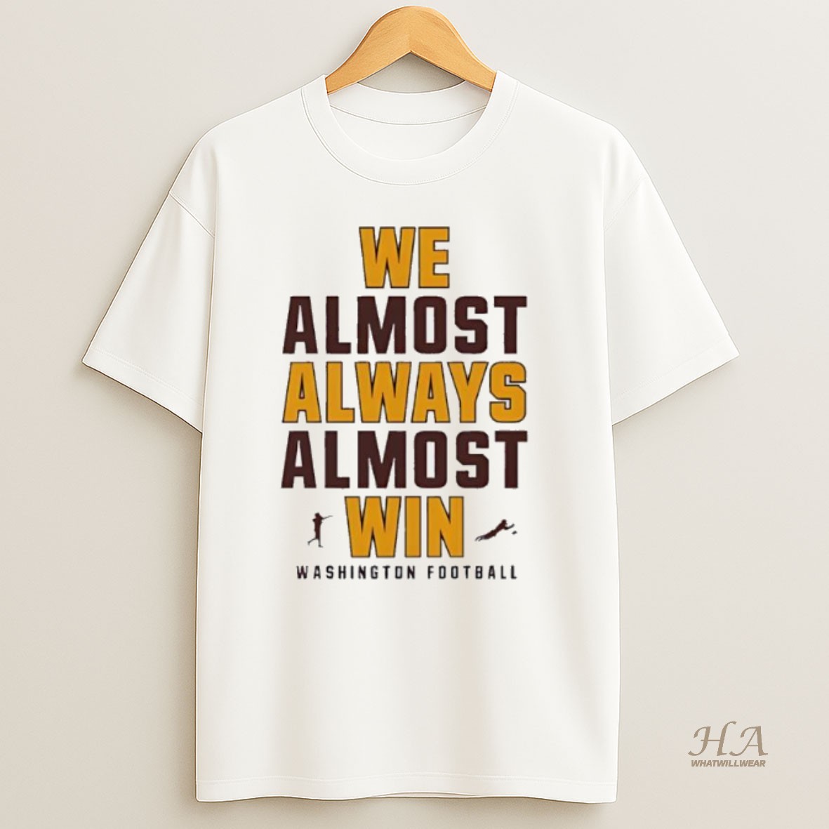 Official We Almost Always Almost Win Washington Football T Shirt