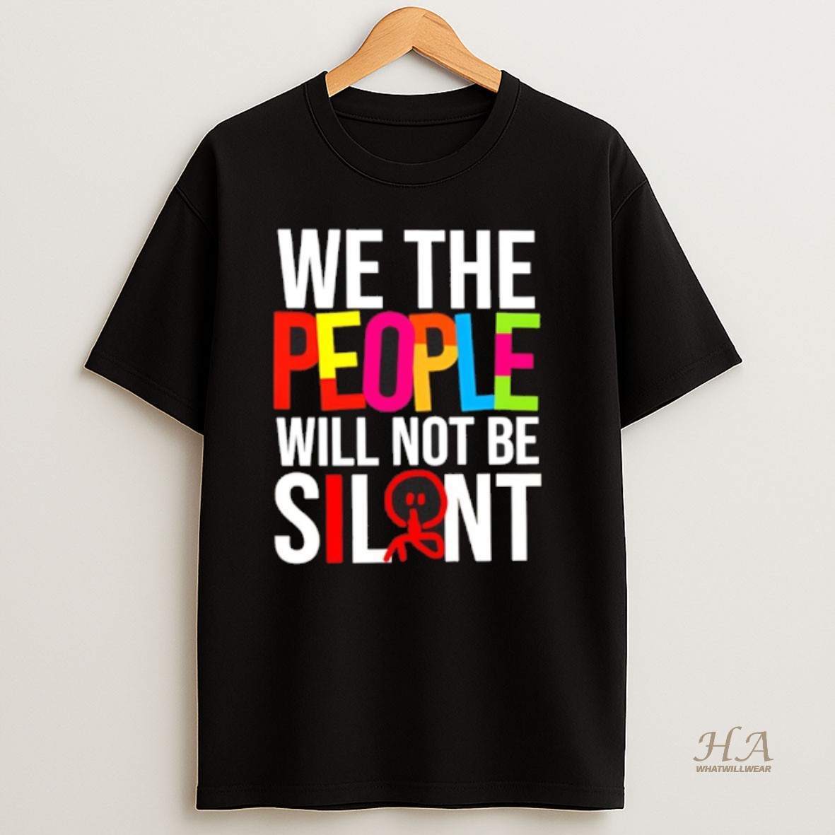 Official We The People Will Not Be Silent T Shirt