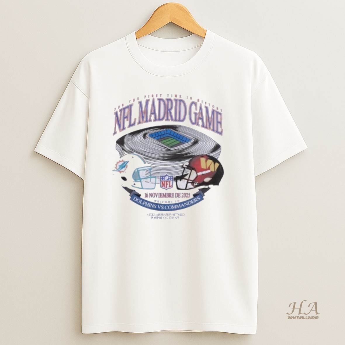 Official Welcome To Nfl Madrid Game 2025 Washington Commanders Vs Miami Dolphins Matchup T Shirt