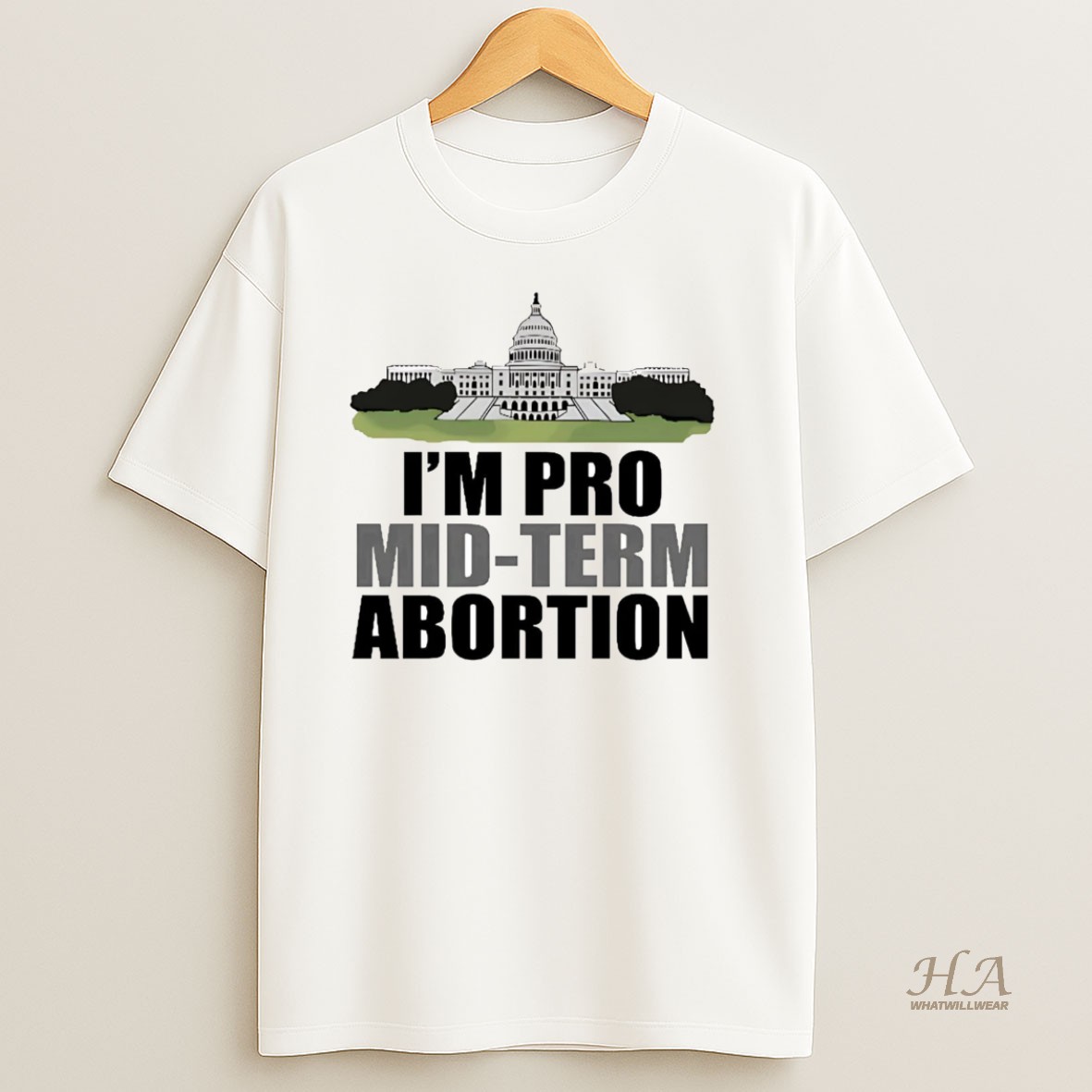 Official White House Im Pro Mid Term Abortion T Shirt