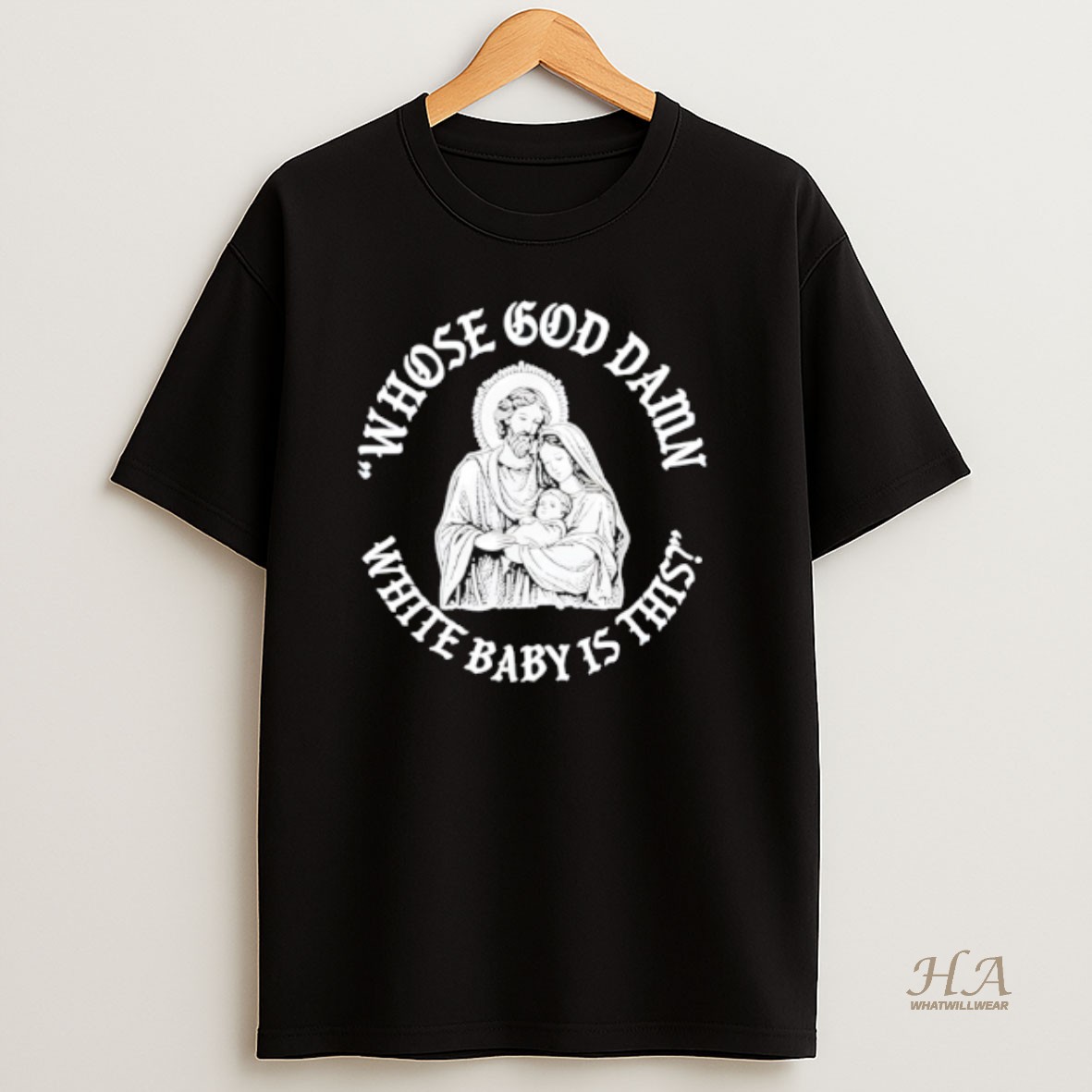 Official Whose God Damn White Baby Is This Funny Christmas T Shirt