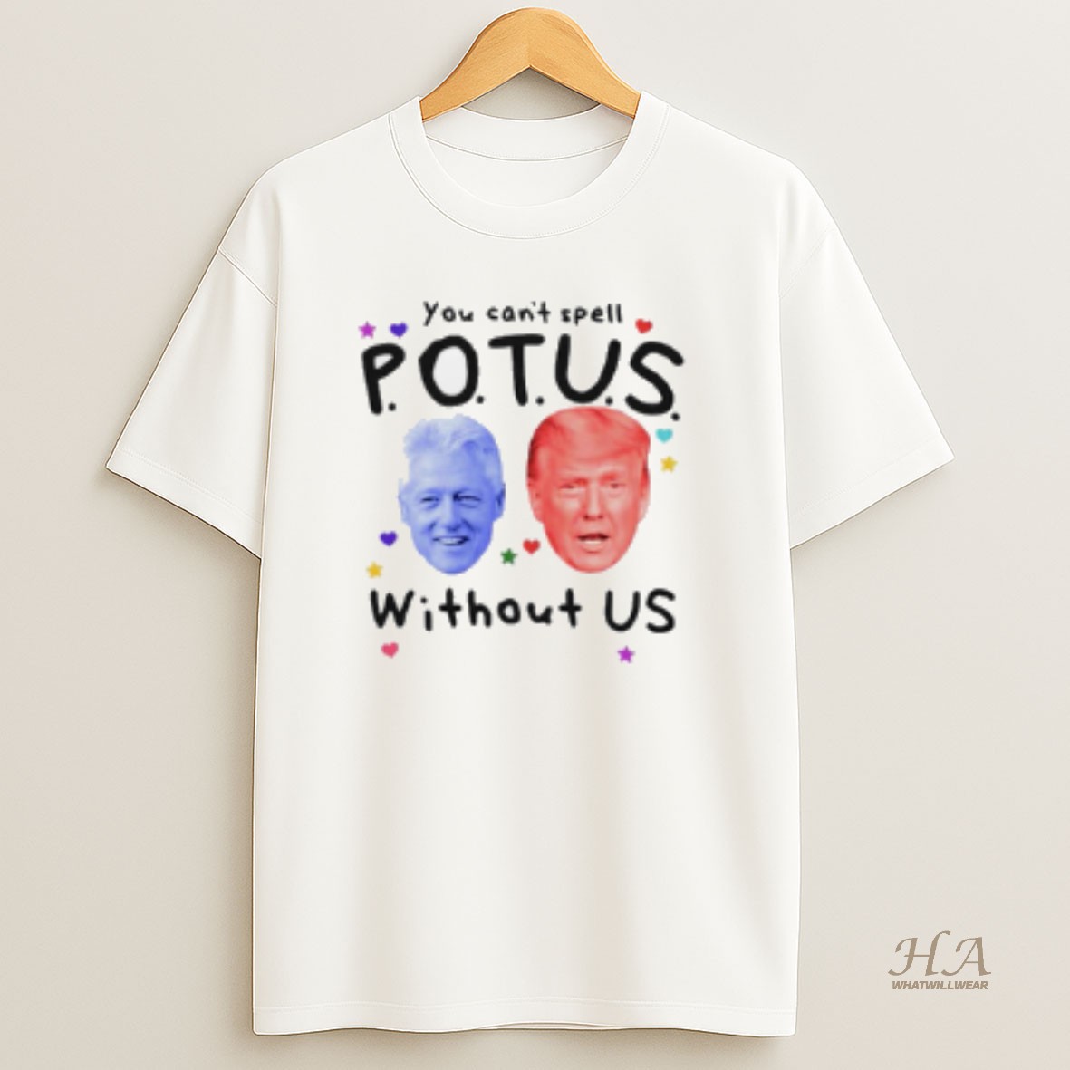 Official You Cant Spell Potus Without Us Trump Clinton T Shirt